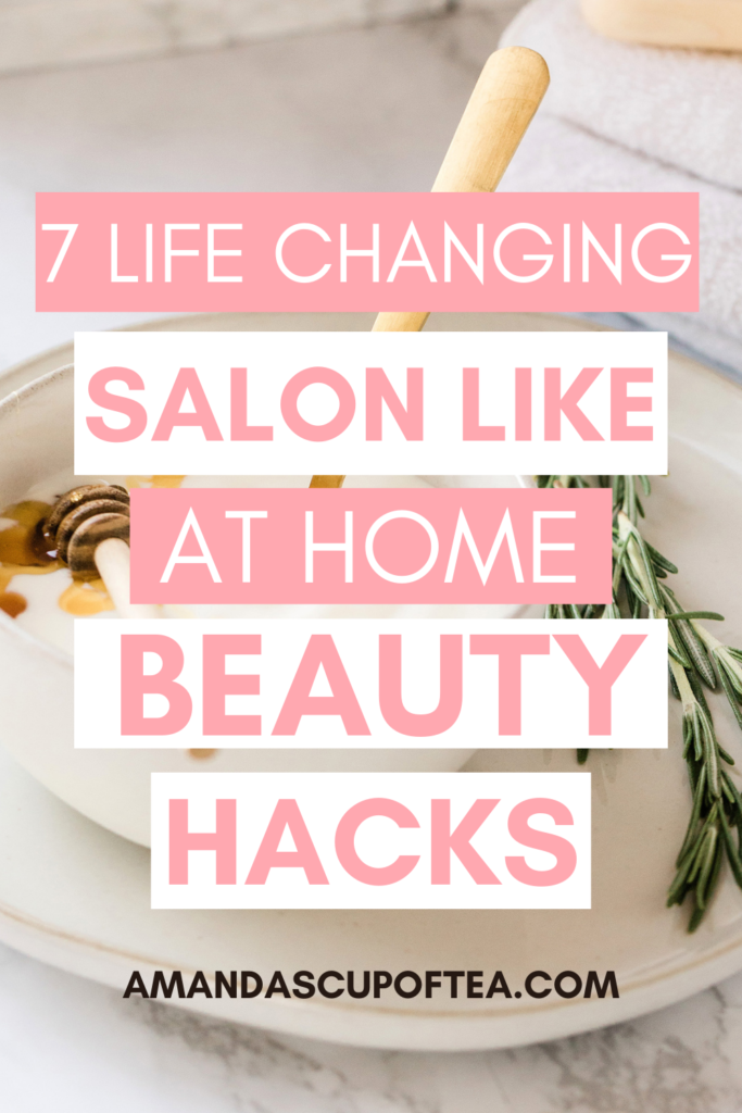 beauty hacks to do at home