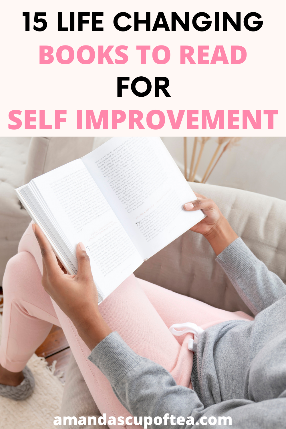 15 Life Changing Books to Read for Self Improvement Amandas Cup of Tea