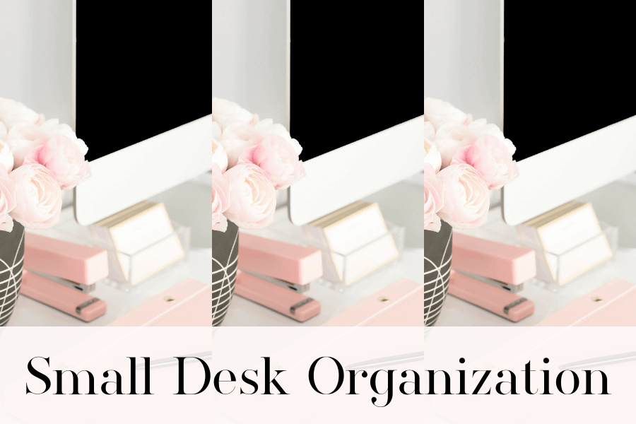 small desk organization