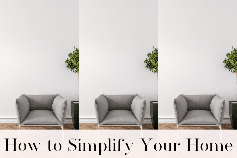 how to simplify your home