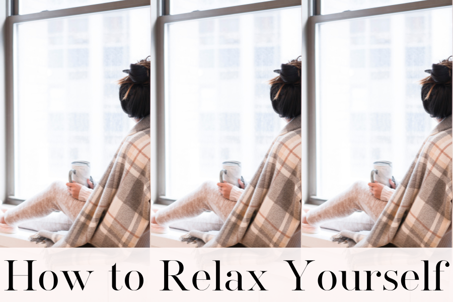 how to relax yourself