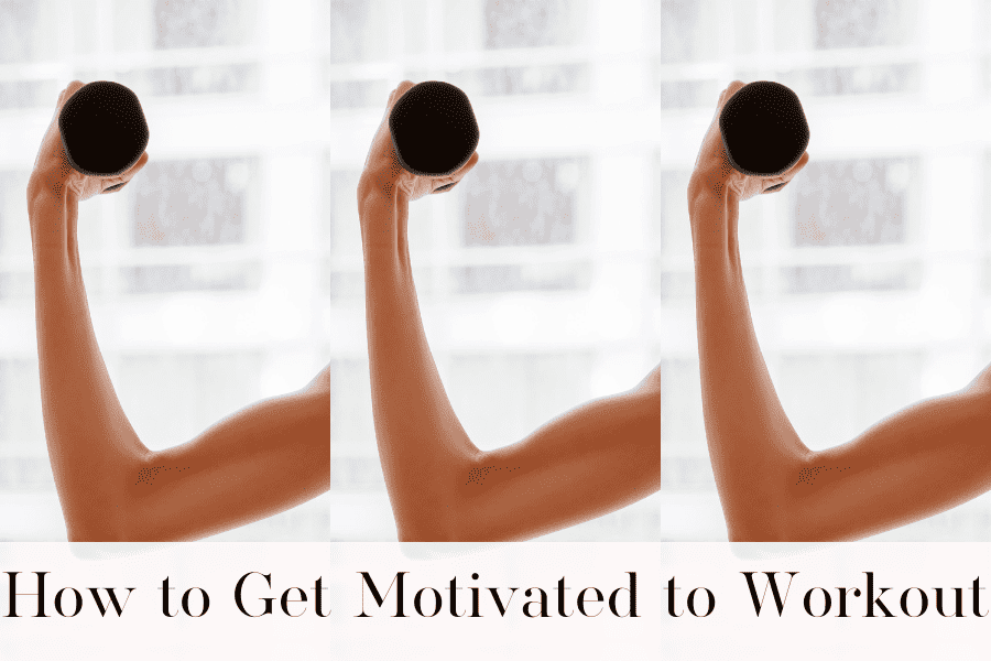 how to get motivated to workout