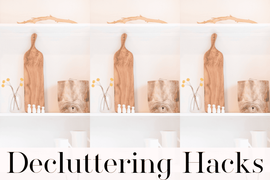 decluttering hacks