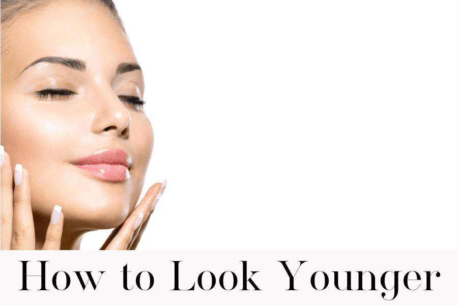 how to look younger